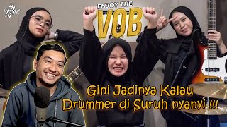 Gini Jadinya Kalau Drummer Disuruh Nyanyi Pasti Ketawa - Tawa ‼ Vob Reaction