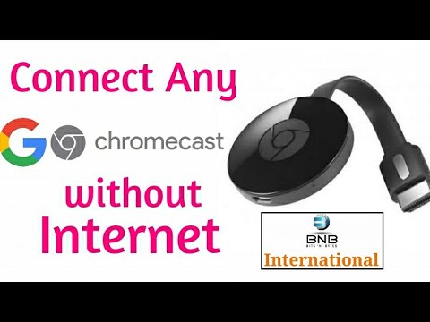 Connect Chromecast Without Internet / 100% working 