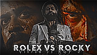 Rolex x Rocky Bhai Edit 😈| Attitude status 🔥| Surya Bad💥 Entry Vikram Status | Rocky bhi KGF 2 Edit