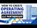 How to Create Operating Agreement for LLC Partnership