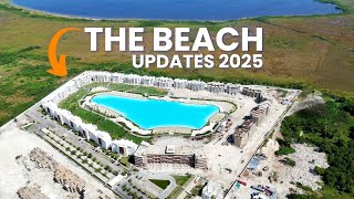 2025 Construction Updates - The BEACH at Punta Cana City Place