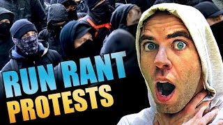 RUN RANT: Protests