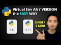 Switch Between Python Versions using Virtual Environments THE EASY WAY!