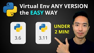 Switch Between Python Versions using Virtual Environments THE EASY WAY!