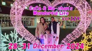 28-31 December 2024. CaCa \u0026 Ma-chan's Wonderful Life Vol.329