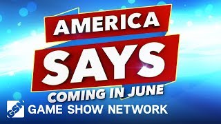 America Says | Coming this June | Game Show Network