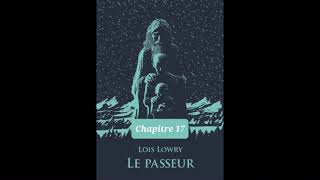 R3 - Le Passeur - résumé détaillé par chapitre 16 à 23 FIN