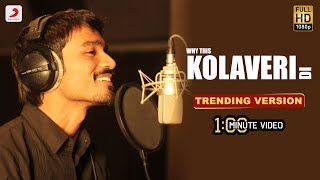 Why This Kolaveri Di | Trending Version | 1 Min Music | Dhanush | Anirudh Ravichander