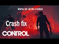 Control game crash fix | Fix control pc blankscreen