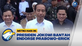 Presiden Jokowi Bantah Endorsement Prabowo-Erick