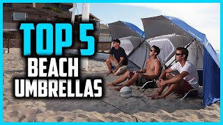 ✅ Top 5 Best Beach Umbrellas in 2025