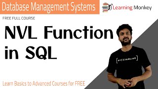 NVL Function in SQL || Lesson 63 || DBMS || Learning Monkey ||