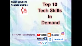 Top 10 tech skills in demand || 10 most popular tech skills of 2020 || lets learn tech skills ||