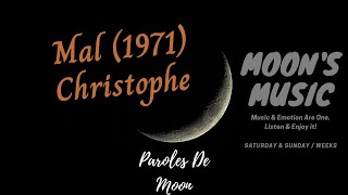 ♪ Mal (1971) - Christophe ♪ | Paroles | Moon's Music Channel