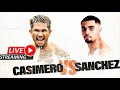 CASIMERO VS SAUL SANCHEZ LIVE🔴