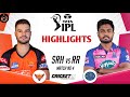 SRH vs RR Match 4 IPL 2023 Match Highlights | srh vs rr ipl highlights | ipl 2023 highlights today