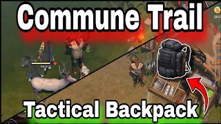 How to Get Tactical Backpack in Commune Trail Event Last Day on Earth Survival