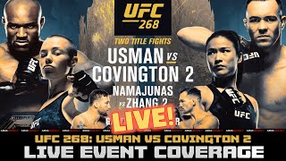 UFC 268: Kamaru Usman vs Colby Covington  |  LIVE COVERAGE