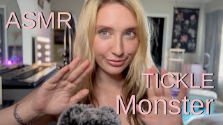 ASMR Tickle Monster!!