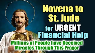 Novena to ST. JUDE for URGENT FINANCIAL HELP \u0026 Hopeless Cases | Miraculous Prayer | Catholic Prayer