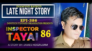 INSPECTOR TAYAI 86 || 3RD  FEBRUARY 2021 || DIAMOND RADIO LIVE STREAMING