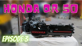 Honda QR 50 Rebuild Restoration Episode 3