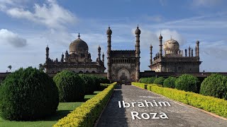 Ibrahim  Roza (ಇಬ್ರಾಹಿಂ ರೋಜಾ) - Bijapur, Karnataka..