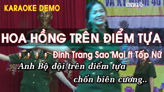 Karaoke Demo Hoa Hồng Trên Điểm Tựa - Đinh Trang Sao Mai TỐP Nữ (DEMO Beat Phối Chuẩn)