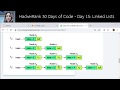 HackerRank 30 Days of Code - Day 15: Linked Lists (Python)
