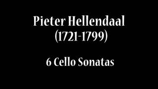 Pieter Hellendaal (1721-1799) - 6 Cello Sonatas