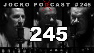 Jocko Podcast 245 w/ Dave Berke: Knowing What Leads to Victory.