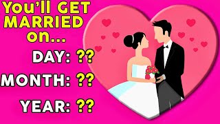 💍 When will YOU GET MARRIED? 💍  Love Personality Test Quiz |  Mister Test