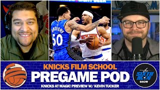 PREGAME POD LIVE! | Knicks at Magic Preview w/ Kevin Tucker of the Sixth Man Show!