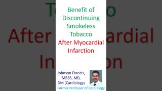 Benefit of Discontinuing Smokeless Tobacco After Myocardial Infarction