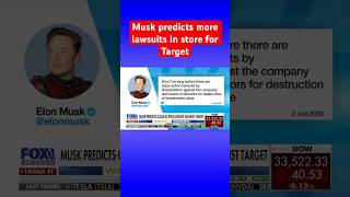 It 'won’t be long’ before Target gets hit with class-action lawsuits, says Elon Musk #short
