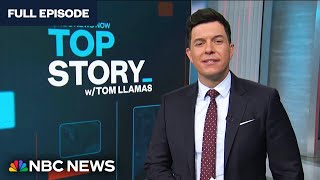 Top Story with Tom Llamas - April 9 | NBC News NOW