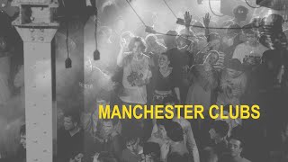 Manchester clubs throughout the years