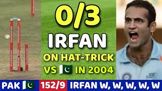 THRILLING BOWLING 🔥BY IRFAN PATHAN 3WKTS VS PAKISTAN | IND VS PAK 5TH ODI 2004 | BOWLING BY PATHAN🔥😱
