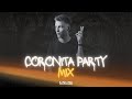 Coronita Party Mix // 2024 // @djfantazee