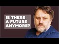 Slavoj Zizek -  Israel, Palestine & the Future