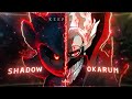 KEEP UP🔥⚡ - Shadow X Okarun [Edit/AMV] 4K!