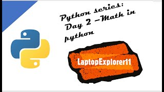 Python series: Day 2 - Math in Python