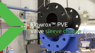 Flowrox™ PVE Valve Sleeve Change Maintenance Video