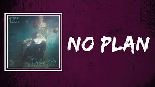Hozier - No Plan (Lyrics)