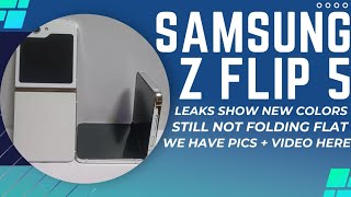 Samsung Galaxy Z Flip 5 Leak New Colors & Still Not Folding Flat After New WaterDrop Hinge Z Fold 5