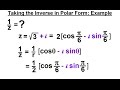 Calculus 2: Complex Numbers & Functions (17 of 28) Taking the Inverse Polar Form: Example