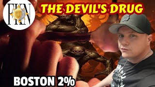 Meth Demons, The Devil's Drug, Human Experimentation & Spiritual Warfare | Boston 2%