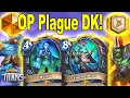 The Most Overpowered Titans DK Cards! Plague DK Is Tier 1 Meta Deck At Titans Hearthstone