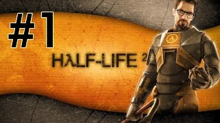 [舊GAME新玩] Half Life 2 .. #1 有班解放軍