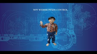 Step-by-Step Guide to Using the WPF WebBrowser Control in a WPF C# Application